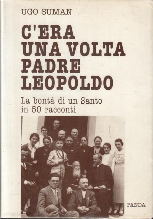 C'era Una Volta Padre Leopoldo - copertina