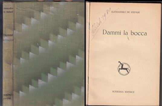 Dammi La Bocca - Alessandro De Stefani - copertina