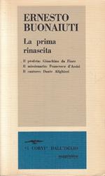 La Prima Rinascita- Ernesto Buonaiuti- Dall'oglio- I Corvi