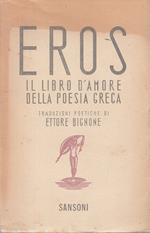 Eros Il Libro D'amore Della Poesia Greca