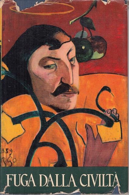 Fuga Dalla Civiltà Romanzo Gauguin- Dovski - Lee van Dovski - copertina