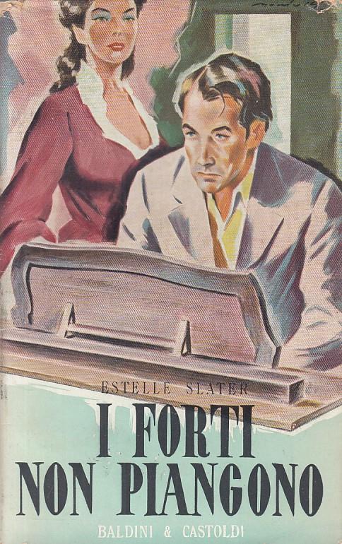 I Forti Non Piangono - copertina