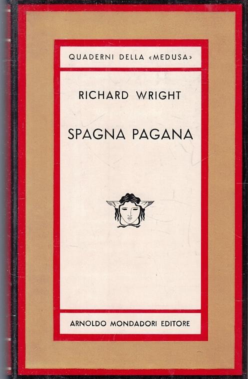 Spagna Pagana - Richard Wright - copertina