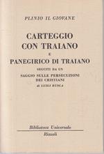 Carteggio Con Traiano Panegirico- Plinio Il Giovane