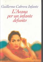 L' Avana Per Un Infante Defunto