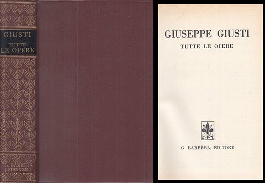 Tutte Le Opere - - Giuseppe Giusti - copertina