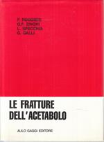 Le Fratture Dell'acetabolo