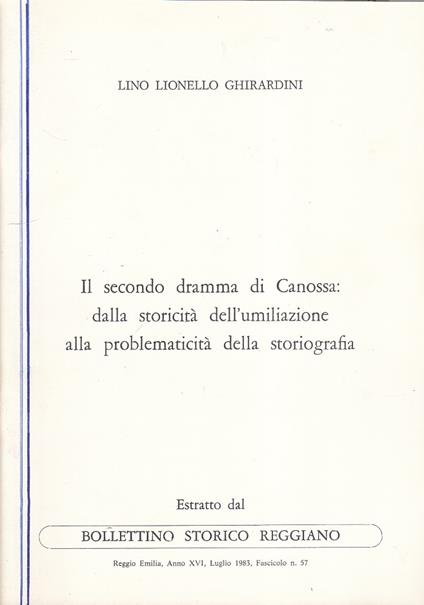 Il Secondo Dramma Di Canossa - Lino L. Ghirardini - copertina