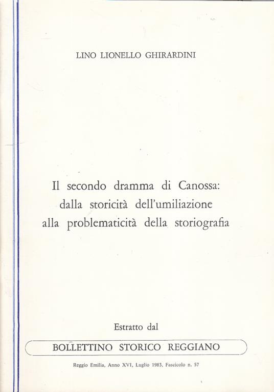 Il Secondo Dramma Di Canossa - Lino L. Ghirardini - copertina