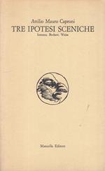 Tre Ipotesi Sceniche Ionesco Beckett Weiss