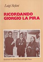 Ricordando Giorgio La Pira