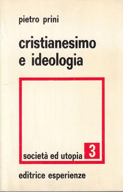 Cristianesimo E Ideologia - Pietro Prini - copertina