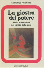 La Giostra Del Potere