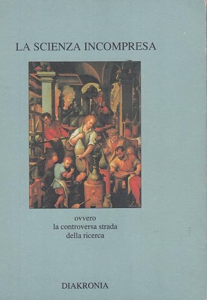 La Scienza Incompresa - copertina