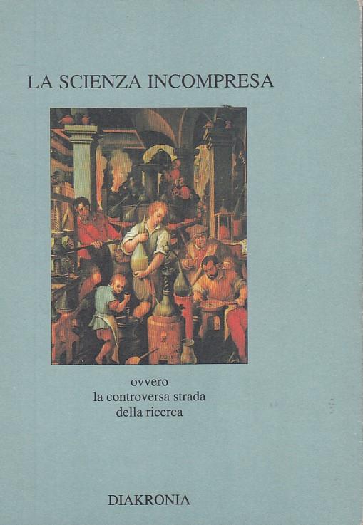 La Scienza Incompresa - copertina