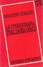 La Storiografia Italiana Oggi