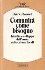 Comunità Come Bisogno