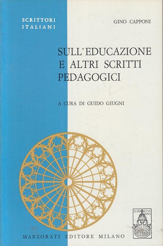 Sull'educazione Scritti Pedagogici- Capponi - Gino Capponi - copertina
