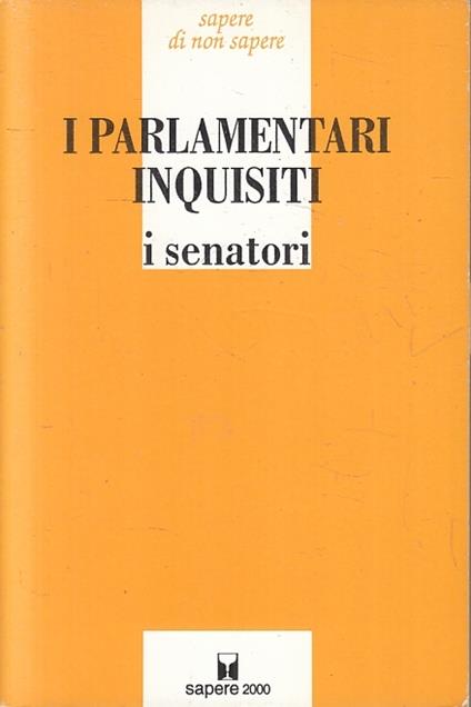 I Parlamentari Inquisit I Senatori - copertina