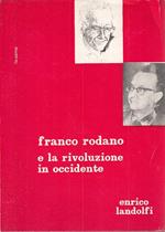 Franco Rodano Rivoluzione Occidente- Landolfi- Ila Palma