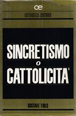 Sincretismo O Cattolicità