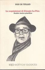 Requisizioni Di Giorgio La Pira