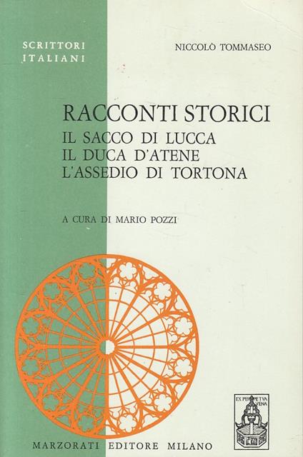 Racconti Storici- Tommaseo- Marzorati- Scrittori Italiani - Niccolò Tommaseo - copertina