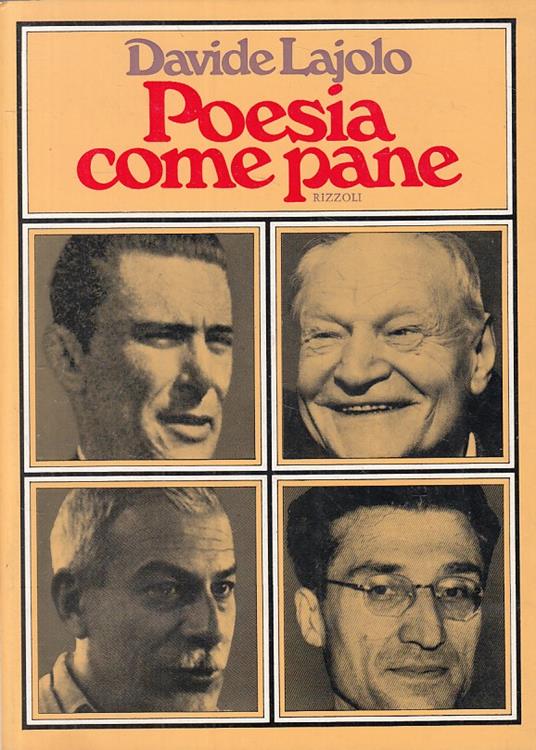 Poesia Come Pane Incontri Saggi - Davide Lajolo - copertina