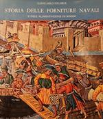 Storia Delle Forniture Navali