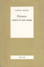 Polemica Contro Il Mio Tempo