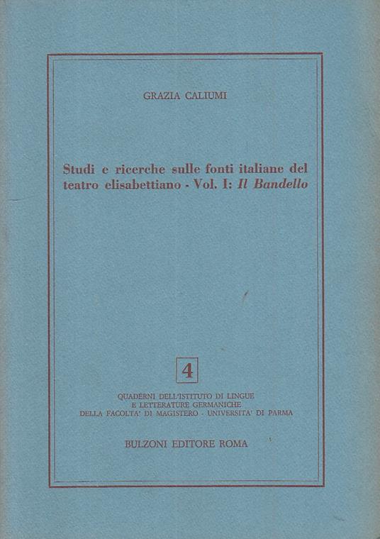 Studi Ricerche Teatro Elisabettiano 1 Bandello - copertina