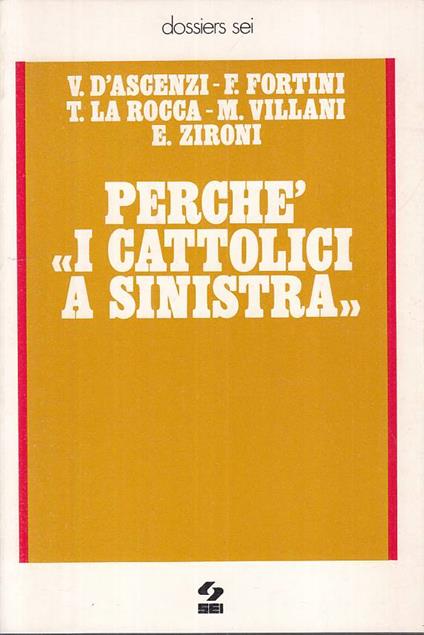 Perchè "I Cattolici A Sinistra" - copertina