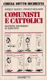 Comunisti E Cattolici