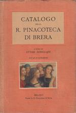 Catalogo Della R. Pinacoteca Di Brera