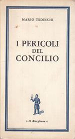 Il Pericoli Del Concilio