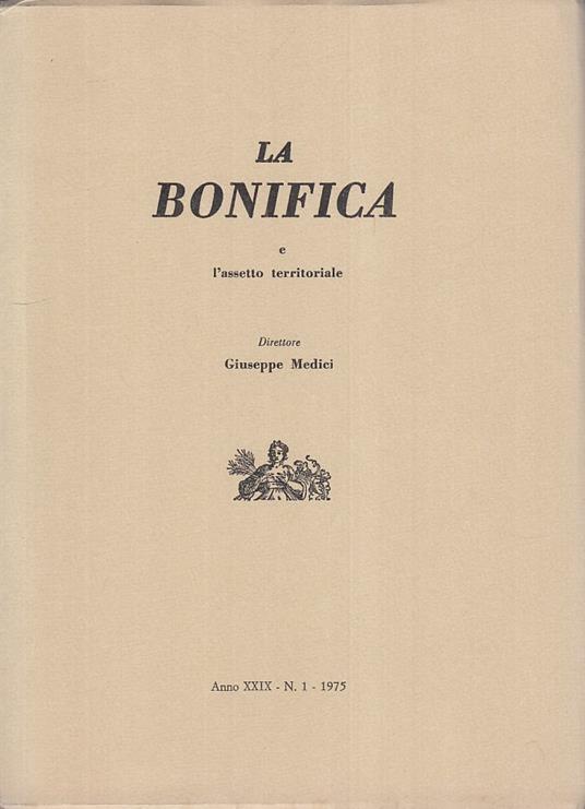 Bonifica E Assetto Territoriale Anno Xxix 1- Medici- Roma - Giuseppe Medici - copertina