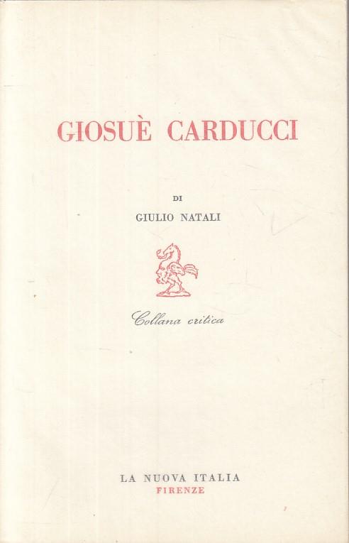 Giosuè Carducci - Giulio Natali - copertina