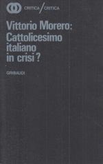 Cattolicesimo Italiano In Crisi?