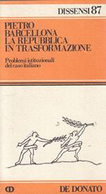 La Repubblica In Trasformazione