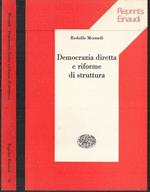 Democrazia Diretta Riforme Struttura- Morandi- Einaudi- Reprints- 1975- B- Xts