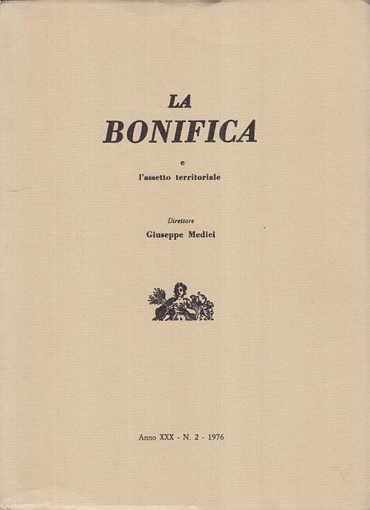 Bonifica E Assetto Territoriale Anno Xxx 2- Medici- Roma - Giuseppe Medici - copertina