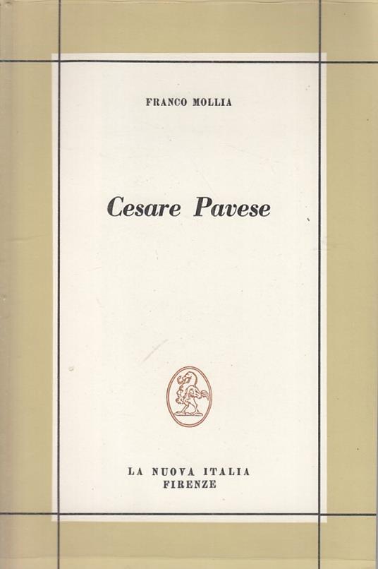 Cesare Pavese Saggio Su Opere - Franco Mollia - copertina