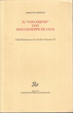 Il Colloquio Con Don Giuseppe De Luca- Ossicini- Roma