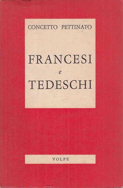 Francesi E Italiani - Concetto Pettinato - copertina