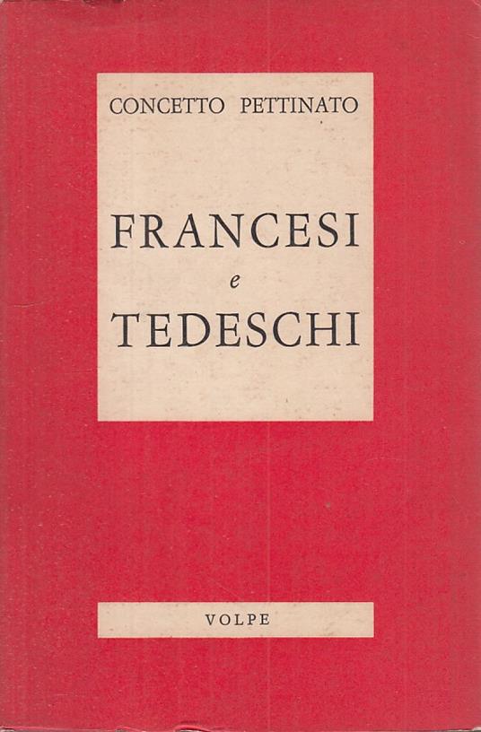 Francesi E Italiani - Concetto Pettinato - copertina