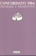 Concordato 1984: Premesse E Prospettive