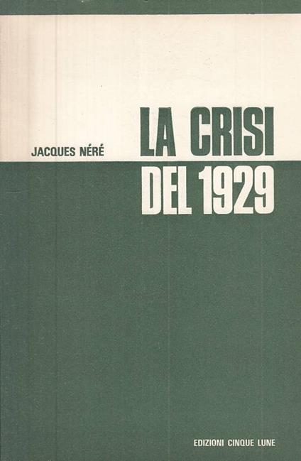 La Crisi Del 1929 - copertina