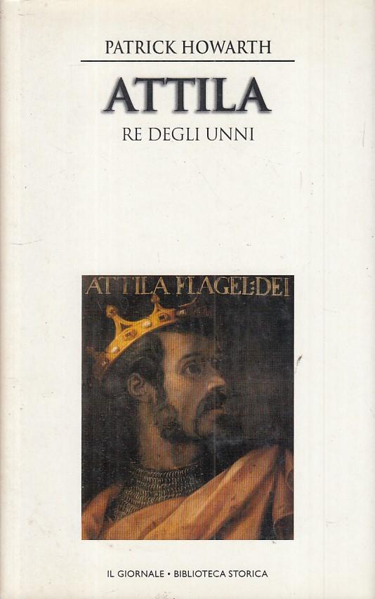 Attila Re Degli Unni - Patrick Howarth - copertina
