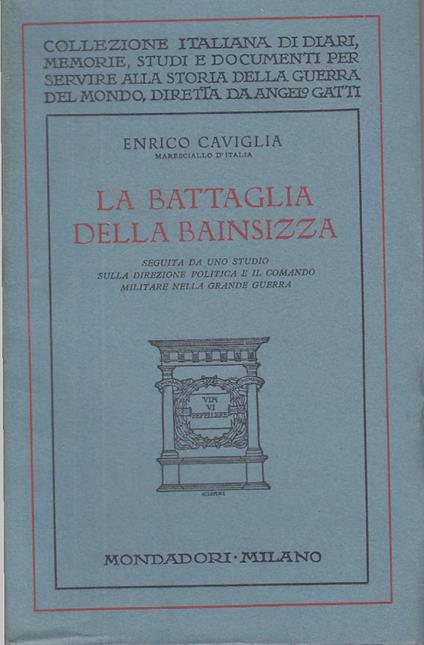 La Battaglia Della Bainsizza - Enrico Caviglia - copertina