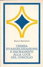Chiesa Evangelizzazione Sacramenti Concilio